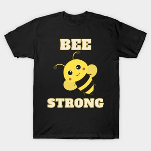 Bee Strong T-Shirt